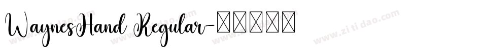 WaynesHand Regular字体转换